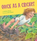 Image for Quick as a Cricket Board Book
