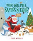 Image for Who Will Pull Santa&#39;s Sleigh?