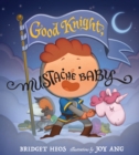 Image for Good Knight, Mustache Baby