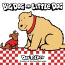 Image for Big Dog and Little Dog