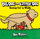 Image for Big Dog and Little Dog going for a walk