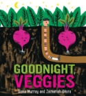 Image for Goodnight, Veggies Board Book