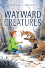Image for Wayward Creatures