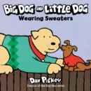 Image for Big Dog and Little Dog wearing sweaters