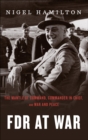Image for FDR at War Boxed Set: The Mantle of Command, Commander in Chief, and War and Peace