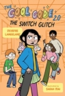Image for The Cool Code 2.0: The Switch Glitch