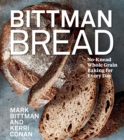 Image for Bittman Bread: No-Knead Whole-Grain Baking for Every Day