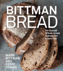 Image for Bittman Bread : No-Knead Whole Grain Baking for Every Day: A Bread Recipe Cookbook