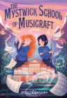 Image for The Mystwick School of Musicraft