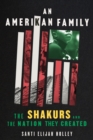 Image for An Amerikan Family: The Shakurs and the Nation They Created