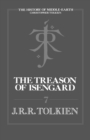 Image for Treason of Isengard: The History of the Lord of the Rings, Part 2