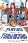 Image for Playing Through the Turnaround