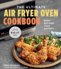 Image for The ultimate air fryer oven cookbook  : easy recipes that satisfy