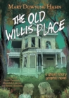 Image for The Old Willis Place Graphic Novel