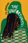 Image for The Unfortunates : A Novel