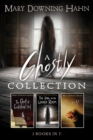 Image for A Mary Downing Hahn Ghostly Collection: 3 Books in 1