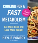 Image for Cooking For A Fast Metabolism