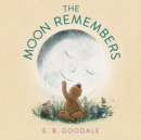 Image for The Moon Remembers