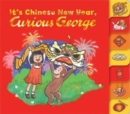 Image for It&#39;s Chinese New Year, Curious George!