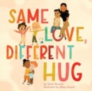 Image for Same Love, Different Hug