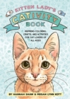 Image for Kitten lady&#39;s cativity book  : coloring, crafts, and activities for cat lovers of all ages