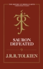 Image for Sauron Defeated: The End of the Third Age: The History of the Lord of the Rings, part four