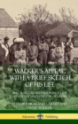 Image for Walker&#39;s Appeal, with a Brief Sketch of His Life : And Also, Garnet&#39;s Address to the Slaves of the United States of America (Hardcover)