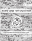 Image for Marine Corps Tank Employment (MCWP 3-12)