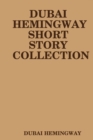 Image for Dubai Hemingway Short Story Collection