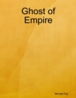 Image for Ghost of Empire