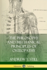 Image for The Philosophy and Mechanical Principles of Osteopathy