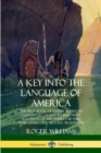 Image for A Key into the Language of America