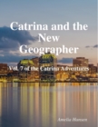 Image for Catrina and the New Geographer