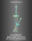 Image for Darkest Before Dawn - Apprentices 6
