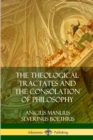 Image for The Theological Tractates and The Consolation of Philosophy