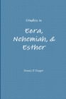 Image for Studies in Ezra, Nehemiah, &amp; Esther