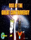 Image for Rise of the Great Controversy