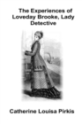 Image for The Experiences of Loveday Brooke, Lady Detective