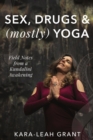 Image for Sex, Drugs &amp; (mostly) Yoga