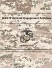 Image for MAGTF Network Engagement Activities - MCTP 3-02A