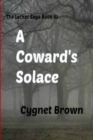 Image for A Coward&#39;s Solace The Locket Saga Book III