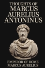 Image for Thoughts of Marcus Aurelius Antoninus