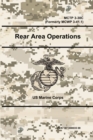 Image for Rear Area Operations - MCTP 3-30C (Formerly MCWP 3-41.1)