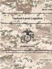 Image for Tactical-Level Logistics - MCTP 3-40B