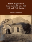 Image for Parish Registers of Anne Arundel Co., MD 16th and 17th Century
