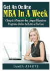 Image for Get An Online MBA In A Week : Cheap &amp; Affordable Ivy League Education Programs Online for Litte or No Cost