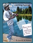 Image for Catching Feelings (A Short Book of Something Like Love Poems)