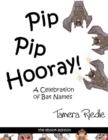 Image for Pip Pip Hooray! - A Celebration of Bat Names