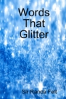 Image for Words That Glitter