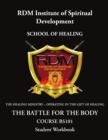 Image for The Battle for the Body Course : BS101 Student Workbook